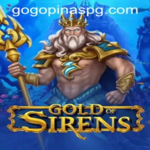 Exploring the Enigmatic World of GoldofSirens and the Impact of GOGOPINAS