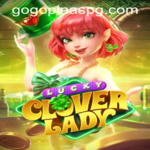 Discover the Thrilling World of LuckyCloverLady with GOGOPINAS