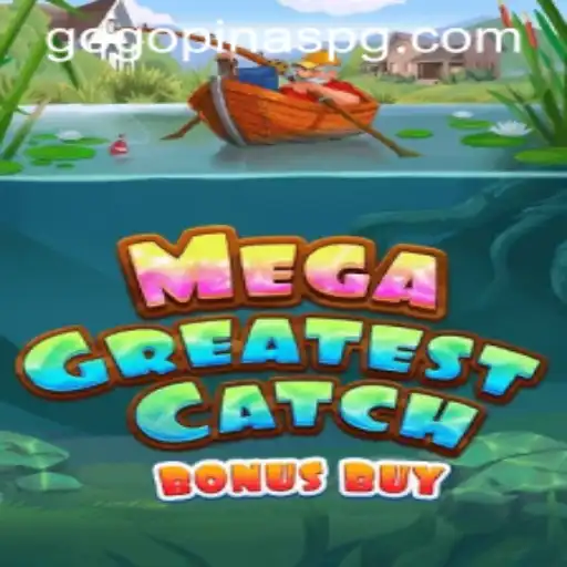 MegaGreatestCatchBonusBuy: Revolutionizing Virtual Fishing Adventures