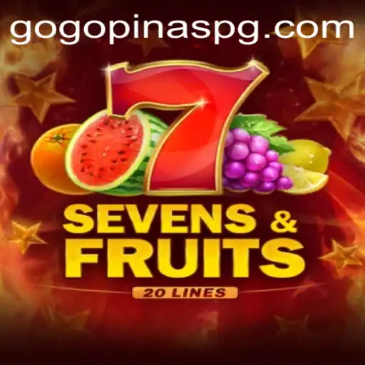 Discover the Exciting World of SevensFruits20 with GOGOPINAS: A Fruitful Gaming Adventure